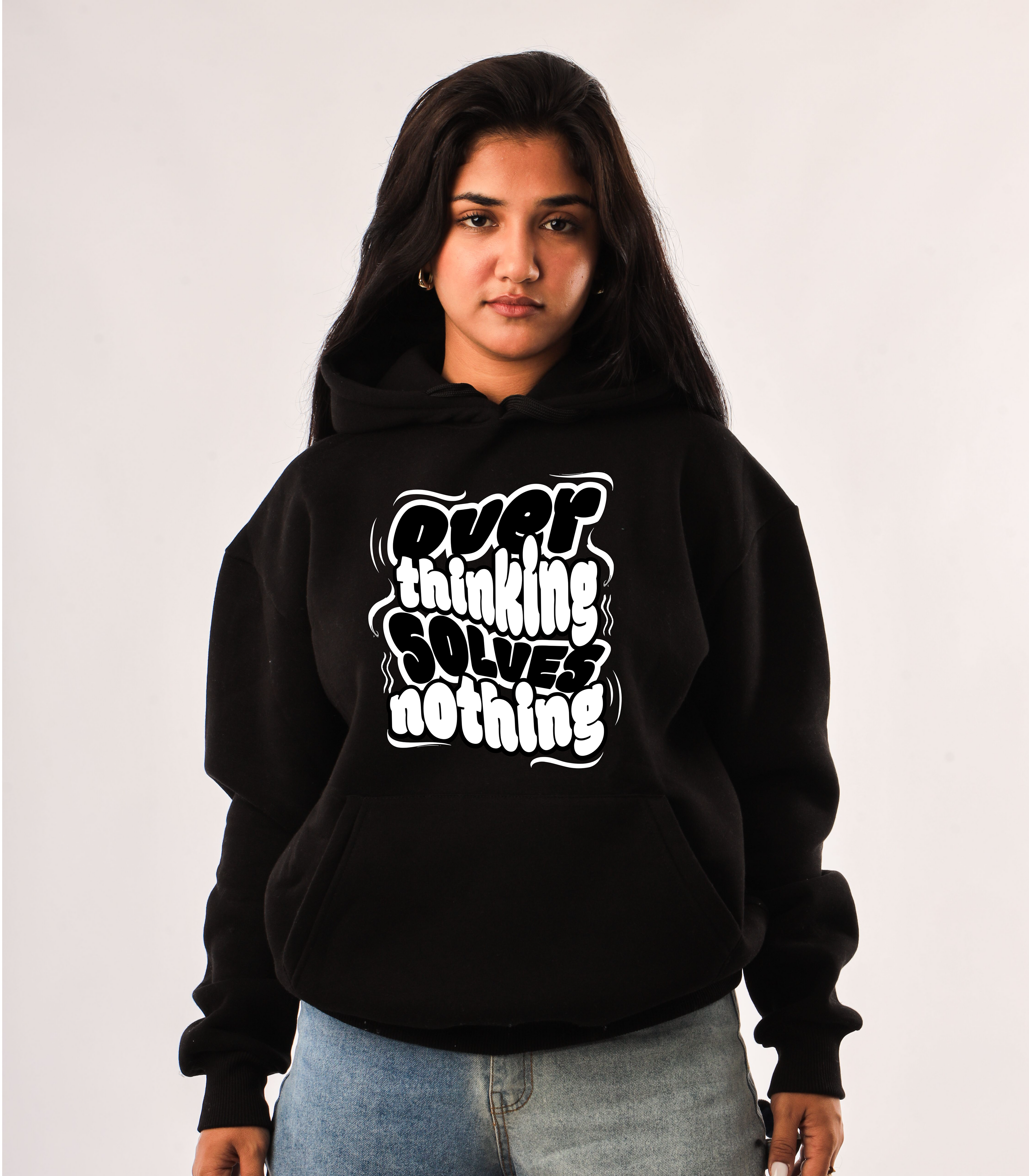 OVER THINKING SOLVES NOTHING