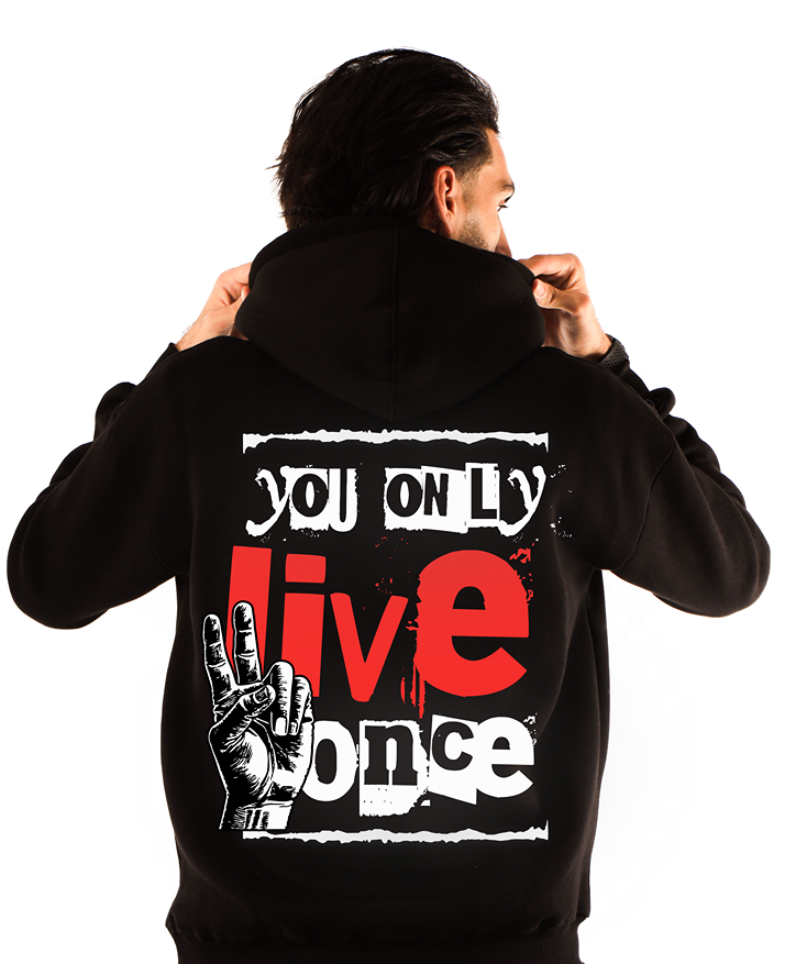 you only live once hoodie
